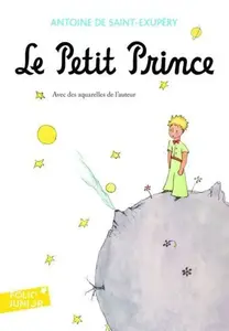 Le petit Prince - Antoine de Saint-Exupéry