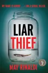 Liar Thief - May Rinaldi