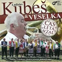 Veselka Ladislava Kubeše – Čas léta vzal CD