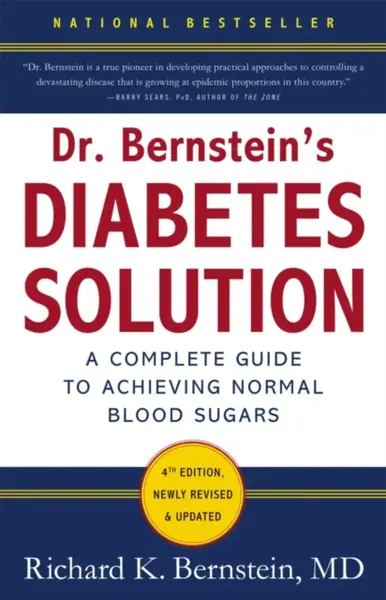 Dr. Bernstein's Diabetes Solution - Dr Richard K. Bernstein