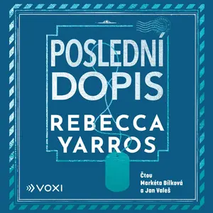 Poslední dopis - Rebecca Yarros