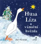 Husa Líza a vánoční hvězda (poškozené) - Petr Horáček