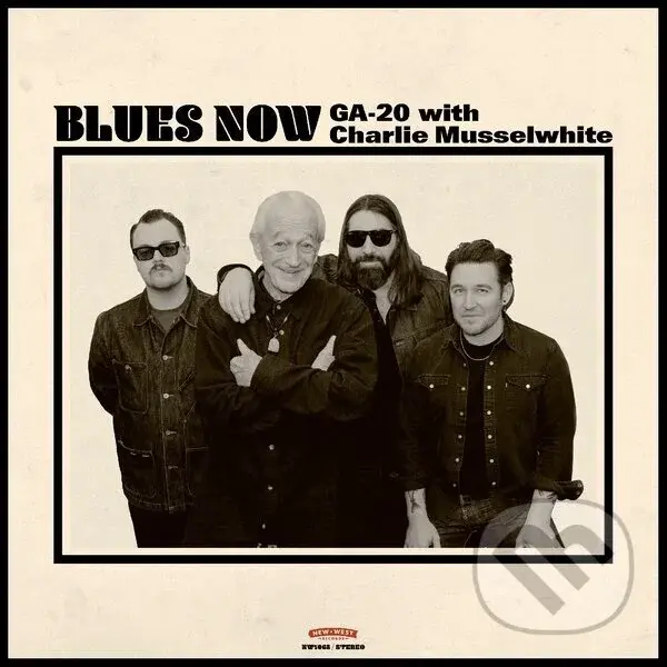 Ga-20, Charlie Musselwhite:  Blues Now