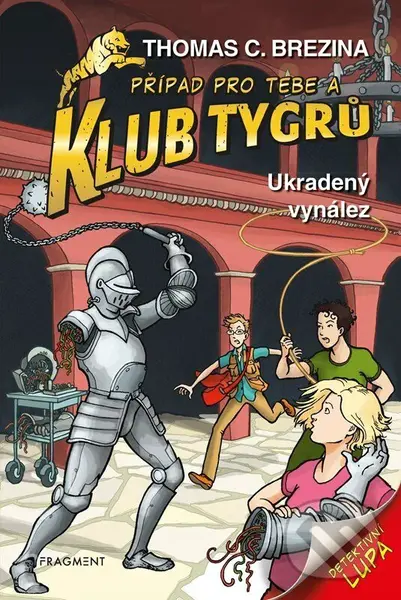 Ukradený vynález (Případ pro Tebe a Klub Tygrů) - Thomas C. Brezina