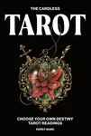 Cardless Tarot - Kerry Ward