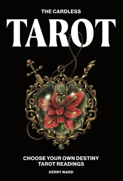 Cardless Tarot - Kerry Ward
