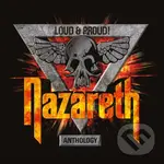 Nazareth: Loud Proud! Anthology