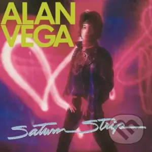 Alan Vega:  Saturn Strip ( highlighter yellow) LP - Alan Vega
