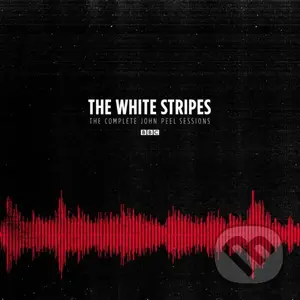 White Stripes: The Complete John Peel Sessions