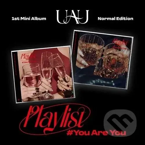 Uau: Playlist #You Are You