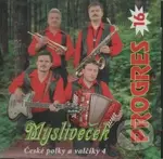 Progres 16: Mysliveček