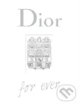 Dior For Ever - Catherine Ormen