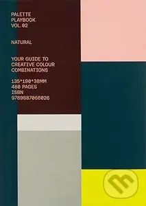 Palette Playbook - Natural (Your Guide to Creative Colour Combinations) - Victionary