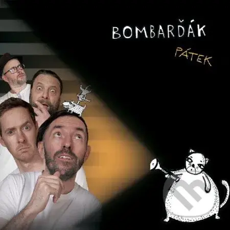 Bombarďák: Pátek - Bombarďák