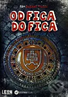 Od Fica do Fica - Zuzana Piussi - film z kategorie Politické dokumenty