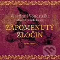 Zapomenutý zločin - Vlastimil Vondruška - audiokniha z kategorie Detektivky, thrillery a horory