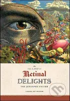 In the Land of Retinal Delights (The Juxtapoz Factor) - kniha z kategorie Umění, design a architektura