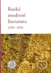 Ruská moderní literatura 1890 - 2000 - Milan Hrala - kniha z kategorie Literární věda