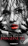 Posadnutá - Viktória Darsane - kniha z kategorie Romantická