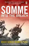 Somme (Into the Breach) - Hugh Sebag-Montefiore - kniha z kategorie Historie