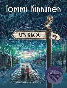 Vystrkov - Tommi Kinnunen - kniha z kategorie Společenská beletrie