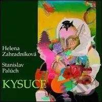 Stanislav Palúch: Kysuce - Stanislav Palúch