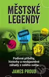 Městské legendy (Podivné příběhy, historky a neobjasněné záhady z celého světa) - kniha z kategorie Mýty, pověsti a legendy