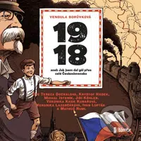 1918 aneb Jak jsem dal gól přes celé Československo - audiokniha z kategorie Pro děti