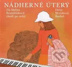 Nádherné Úterý (čili Slečna Brambůrková chodí po světě) - kniha z kategorie Pohádky