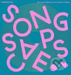 Songscapes (Stunning Graphics and Visuals in the Music Scene) - kniha z kategorie Hudba