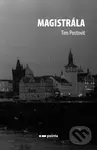 Magistrála - Tim Postovit