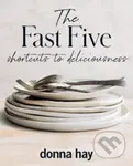 The Fast Five - Donna Hay - kniha z kategorie Kuchařky