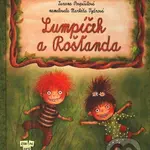 Lumpíček a Rošťanda - Zuzana Pospíšilová - kniha z kategorie Pohádky