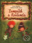 Lumpíček a Rošťanda - Zuzana Pospíšilová