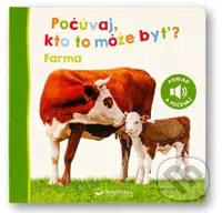 Počúvaj, čo to môže byť?: Farma - kniha z kategorie Naučné knihy