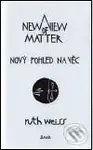 Nový pohled na věc/ A New View of Matter - Ruth Weiss - kniha z kategorie Poezie