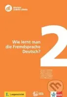 Wie lernt man die Fremdsprache Deutsch? 2 - Sandra Ballweg - kniha z kategorie Jazykové učebnice a slovníky
