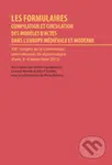 Les formulaires (actes du XIII congres international diplomatique (Paris, 2012)) - kniha z kategorie Odborné a naučné