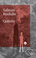 Quijote - Salman Rushdie - kniha z kategorie Společenská beletrie