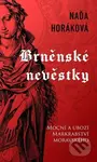 Brněnské nevěstky - Naďa Horáková - kniha z kategorie Beletrie