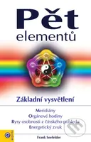 Pět elementů (Základní vysvětlení) - Frank Seefelder - kniha z kategorie Alternativní medicína
