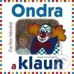 Ondra a klaun (CD) - Michal Vaněček - audiokniha z kategorie Pro děti