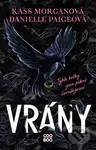 Vrány - Kate Morgan, Danielle Paige - kniha z kategorie Beletrie pro děti
