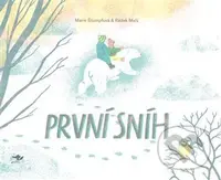 První sníh - Radek Malý, Marie Štumpfová - kniha z kategorie Pohádky