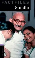 Factfiles 4 - Gandhi (Oxford Bookworms (New Edition)) - kniha z kategorie Jazykové učebnice a slovníky