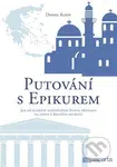 Putování s Epikurem (Jak mě hledání naplněného života přivedlo na jeden z řeckých ostrovů) - kniha z kategorie Společenská beletrie