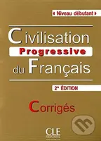 Civilisation progressive du francais: Débutant Corrigés, 2ed - kniha z kategorie Jazykové učebnice a slovníky
