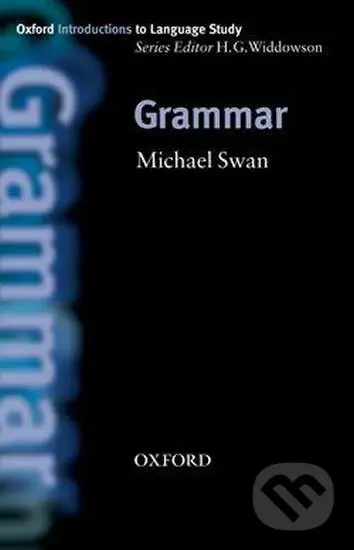 Oxford Introductions to Language Study Grammar - Michael Swan