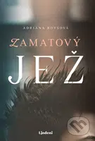 Zamatový jež - Adriana Boysová - kniha z kategorie Beletrie