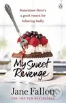 My Sweet Revenge - Jane Fallon - kniha z kategorie Beletrie